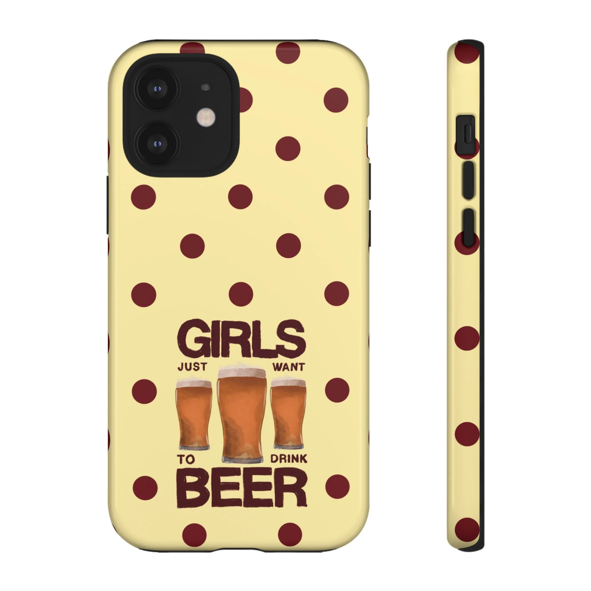 Girls Just Want to Drink Beer iPhone Case - Image 11