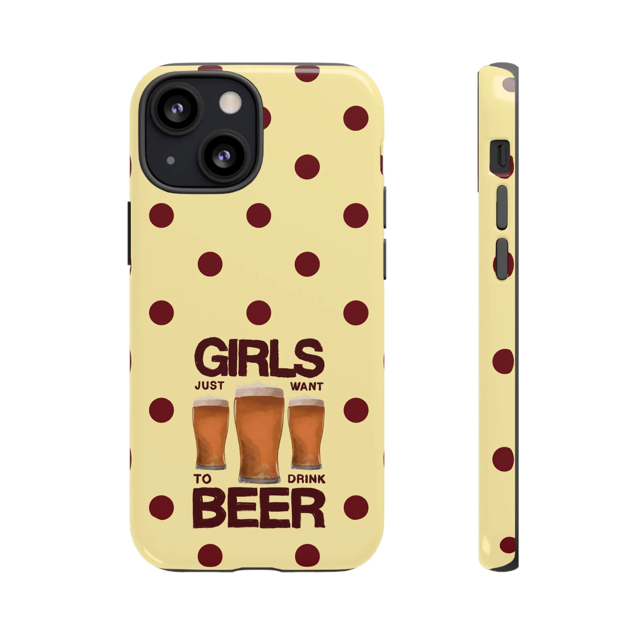 Girls Just Want to Drink Beer iPhone Case - Image 19