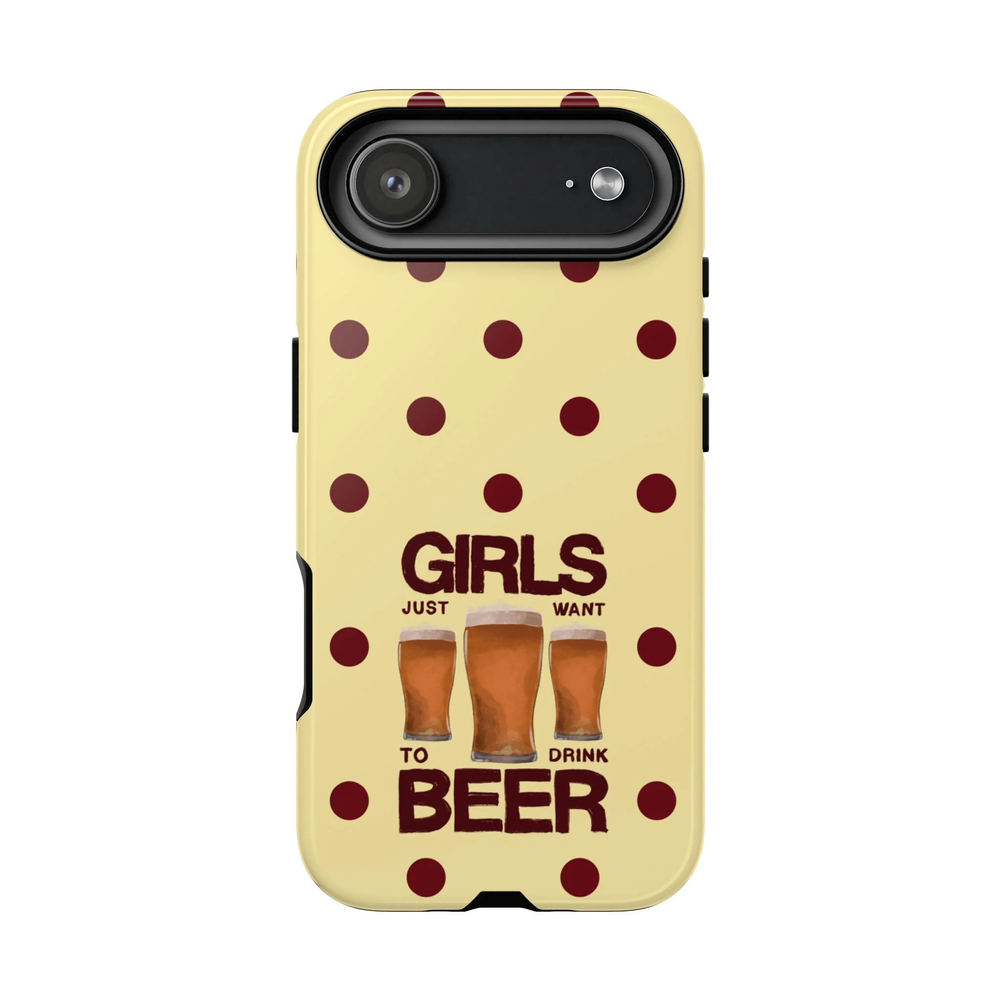 Girls Just Want to Drink Beer iPhone Case - Image 87