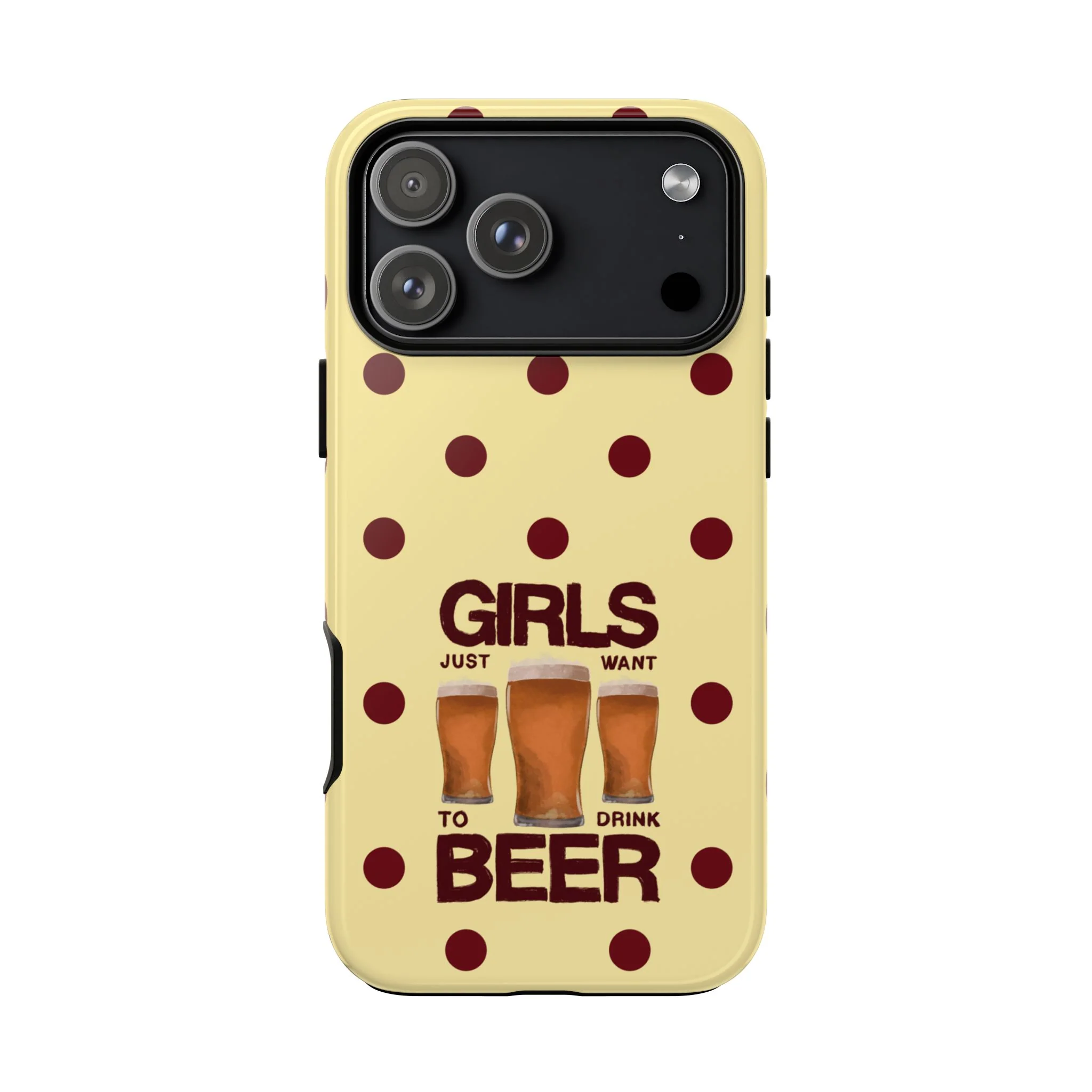 Girls Just Want to Drink Beer iPhone Case - Image 91