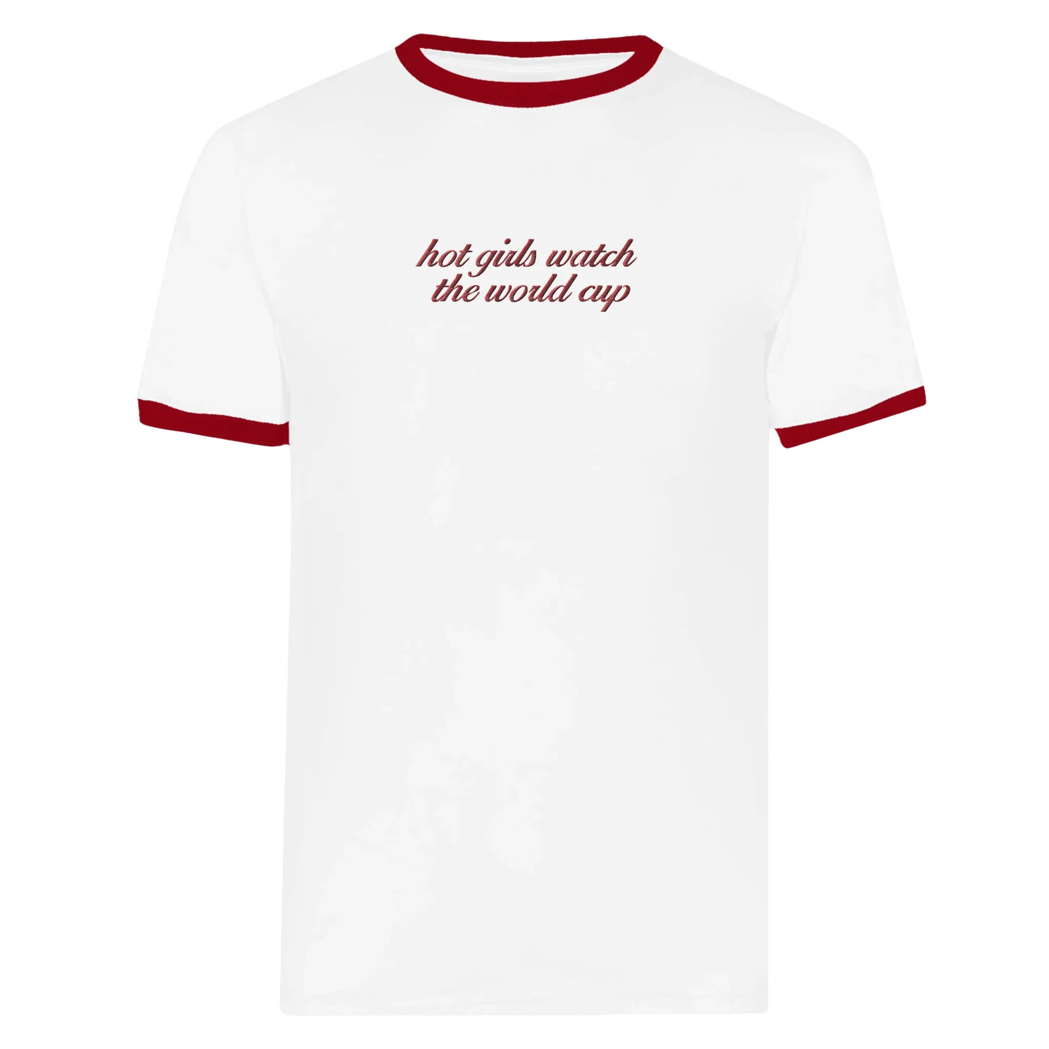 Hot Girls Watch The World Cup T-shirt White and Red - Image 3