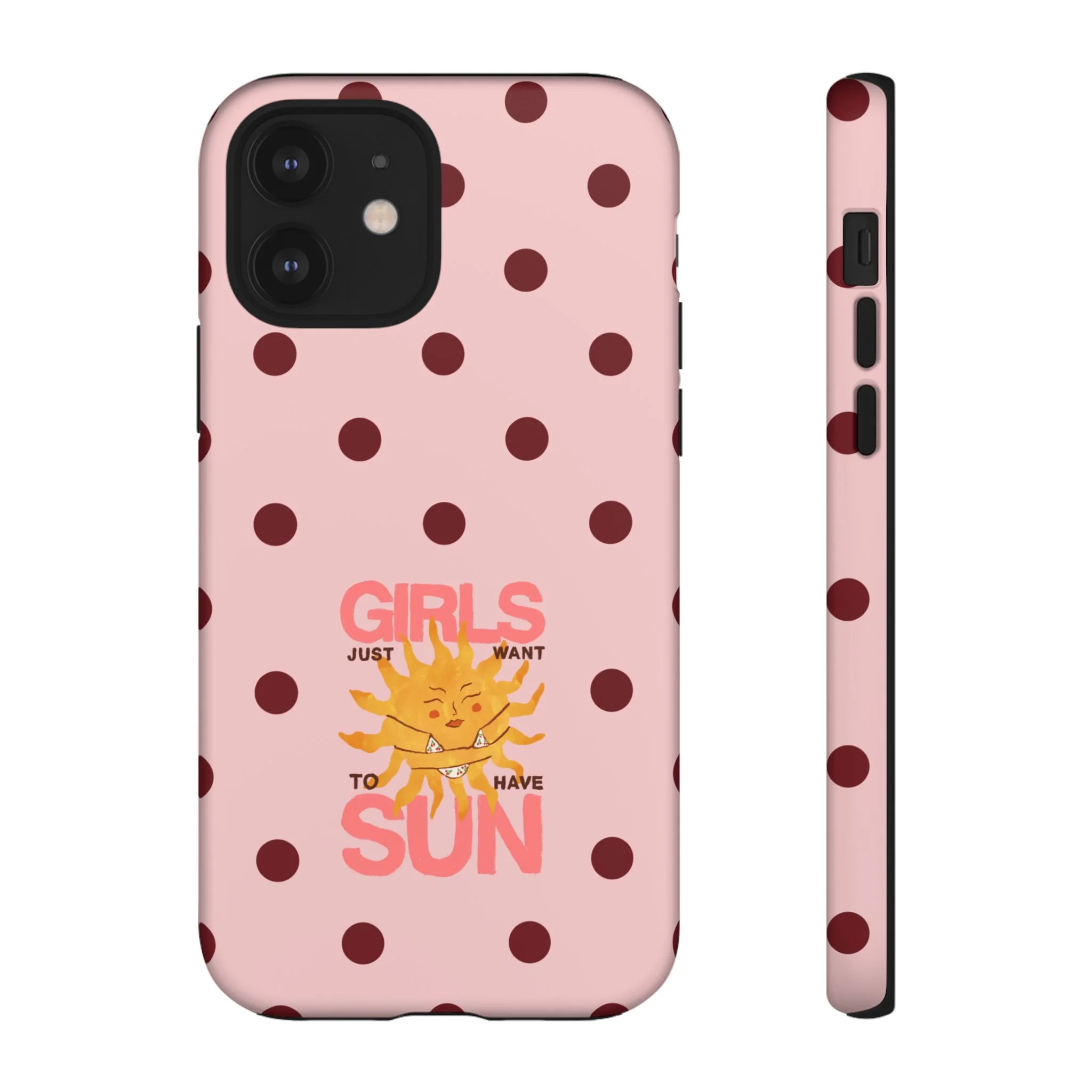 Girls Just Want to Have Sun Phone Case - Image 12